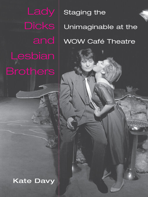 Title details for Lady Dicks and Lesbian Brothers by Catherine Davy - Available